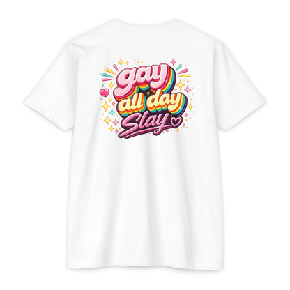 Gay All Day Slay